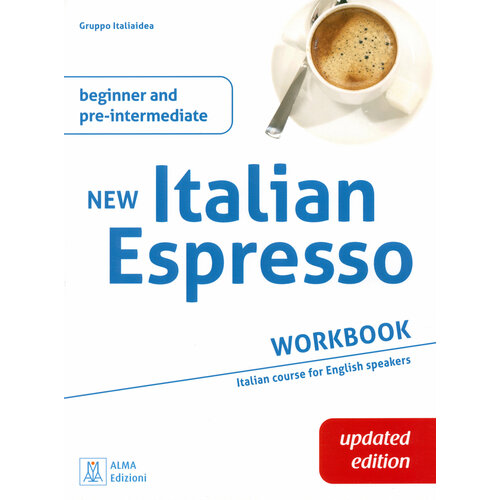 New Italian Espresso. Beginner and Pre-Intermediate. Workbook + audio online. Updated edition | Bultrini Paolo