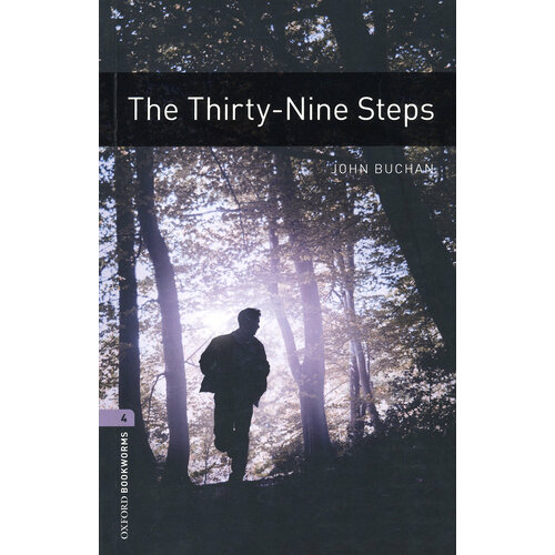 The Thirty-Nine Steps. Level 4 | Buchan John