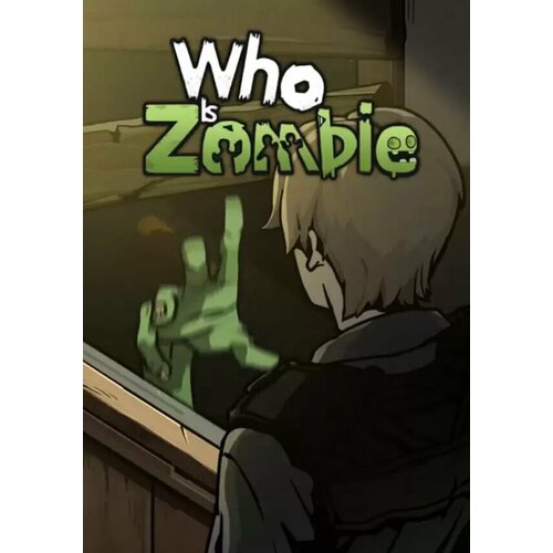 Who Is Zombie (Steam; PC; Регион активации Не для РФ)