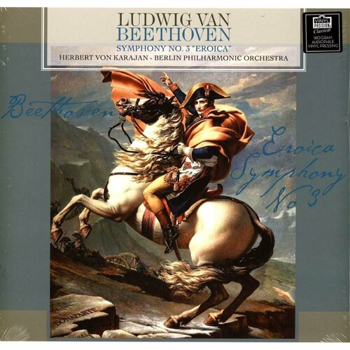 Виниловая пластинка Ludwig van Beethoven - Symphony No.3 'Eroica' винил 12 lp ludwig van beethoven l v beethoven symphony no 3 in e flat major eroica op 93 lp