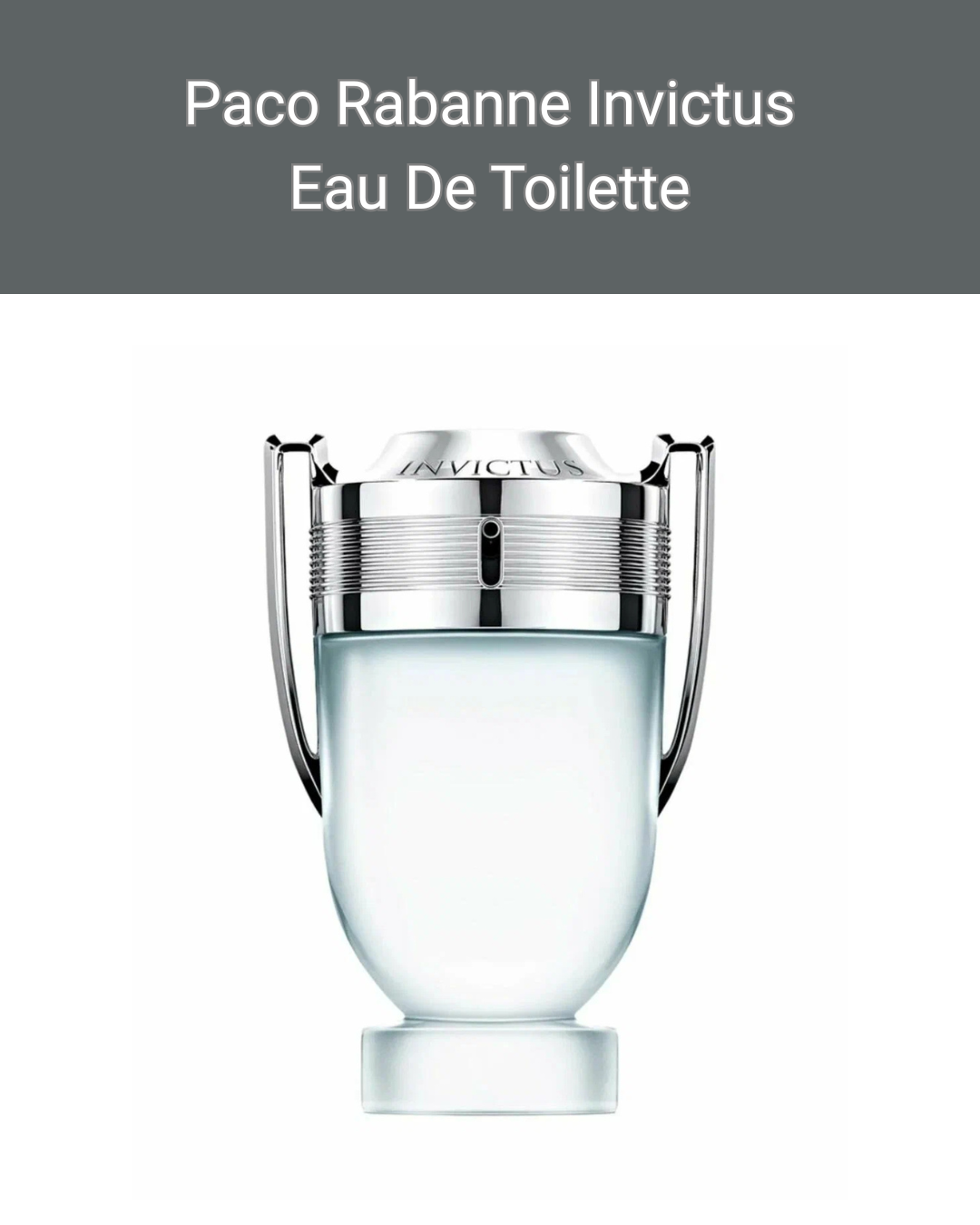 Paco Rabanne Invictus Eau De Toilette 100мл - Парфюм для мужчин