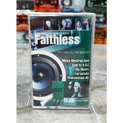 Faithless Club Collection, аудиокассета, кассета (МС), 2005, оригинал