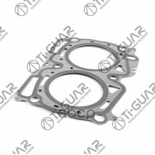 Прокладка Дв ej20t Tg-11044-Aa680 S TiGuar Ej20t Сталь Ti-Guar арт TG11044AA680 4810₽