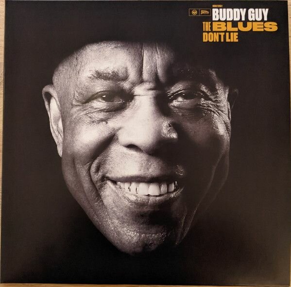 Виниловая пластинка Buddy Guy. The Blues Don't Lie (2LP)