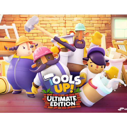 Tools Up! Ultimate Edition