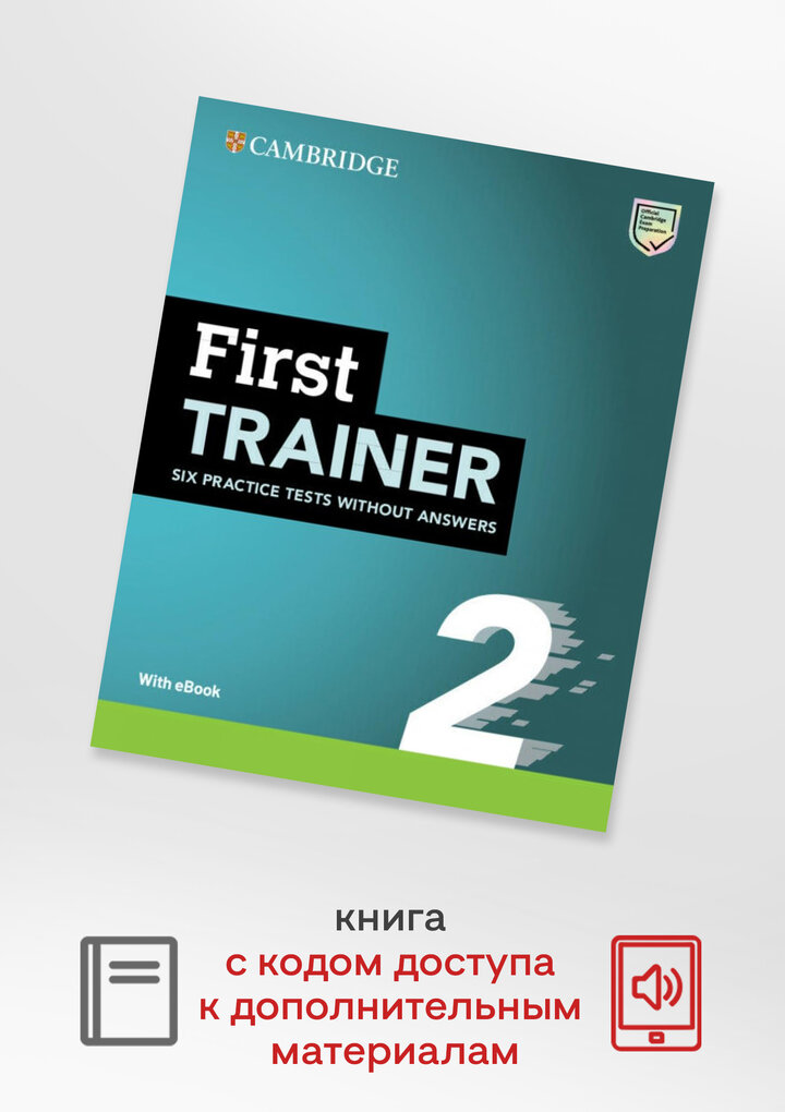 First Trainer 2. 2nd Edition. Six Practice Tests without Answers with Audio Download with eBook - фото №7