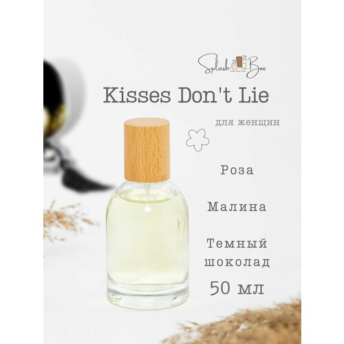 Kisses Dont Lie духи стойкие