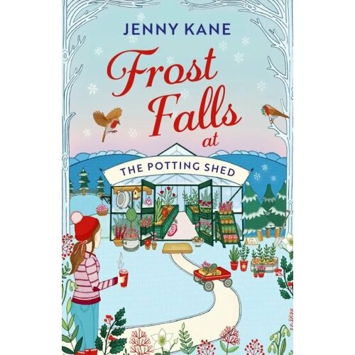 Jenny Kane - Frost Falls at The Potting Shed