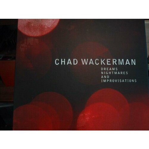 Виниловая пластинка Chad Wackerman - Dreams Nightmares And Improvisations (1 CD)
