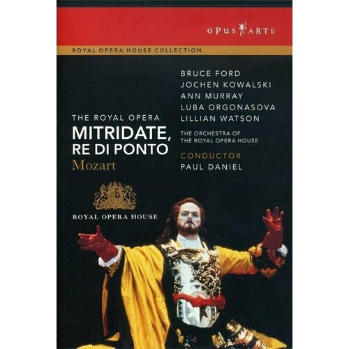 Mozart: Mitridate, re di Ponto. (Royal Opera House Collection). Bruce Ford. 1 DVD