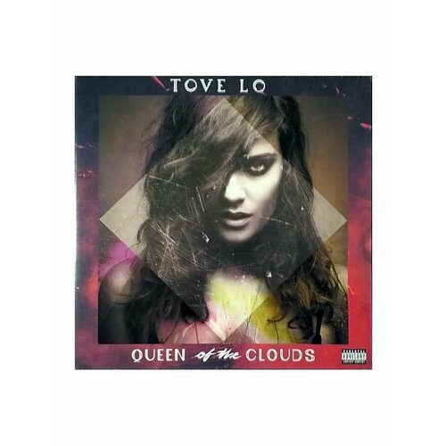 0602547019592, Виниловая пластинка Tove Lo, Queen Of The Clouds high shield gun corp