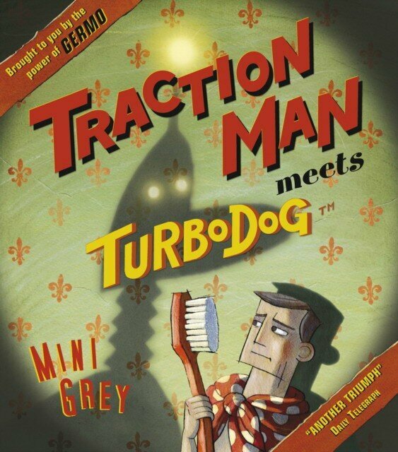 Книга Random House Grey M. "Traction Man Meets Turbodog" - фото №2