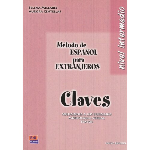 Metodo de espanol para extranjeros Nivel intermedio Libro de claves