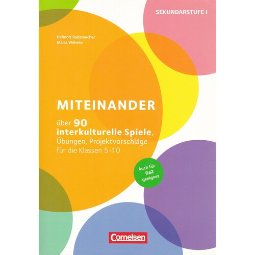 Miteinander. Ueber 90 interkulturelle Spiele