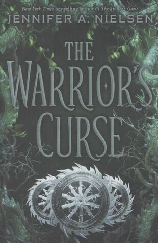 The Warriors Curse (Nielsen Jennifer A.) - фото №1