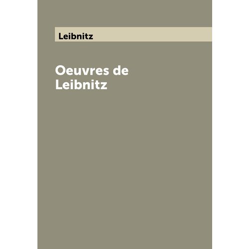 Oeuvres de Leibnitz