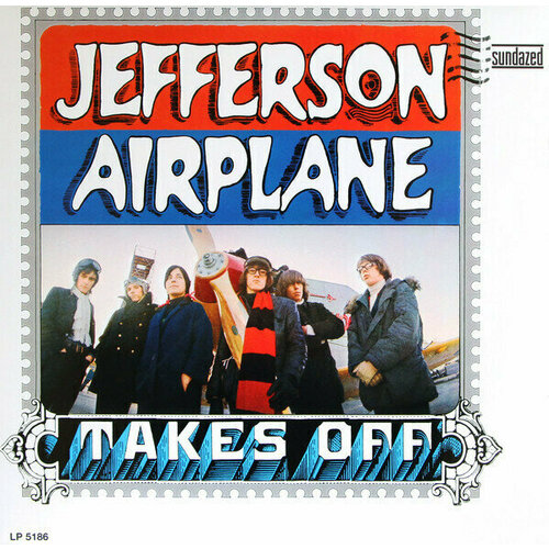 Виниловая пластинка Jefferson Airplane - Takes Off виниловая пластинка jefferson airplane – volunteers lp