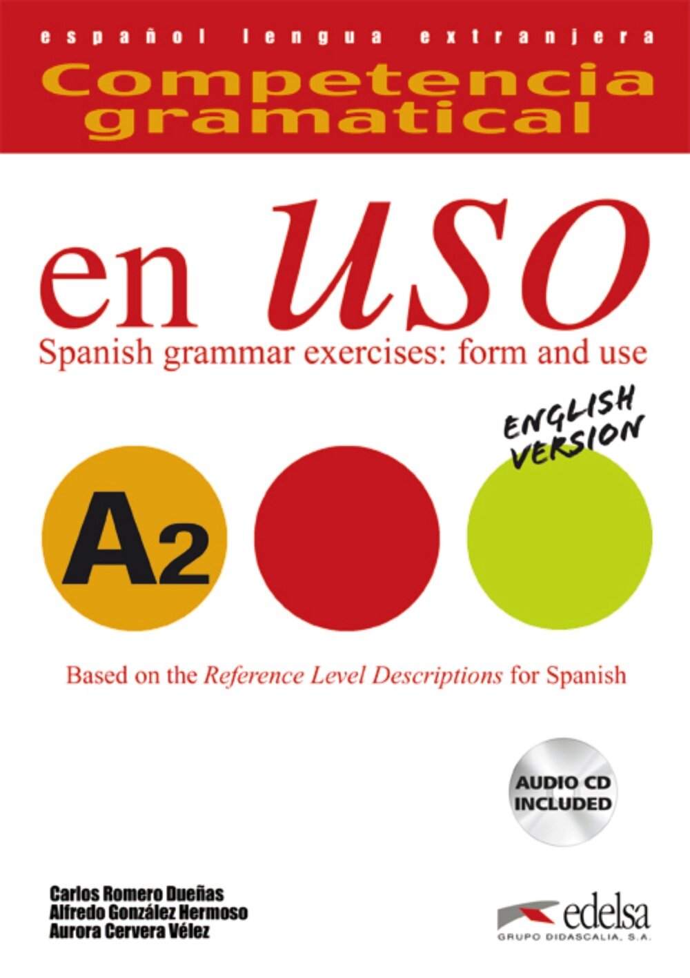 Competencia gramatical en uso A2. Libro del alumno + CD. Versión inglesa - фото №1