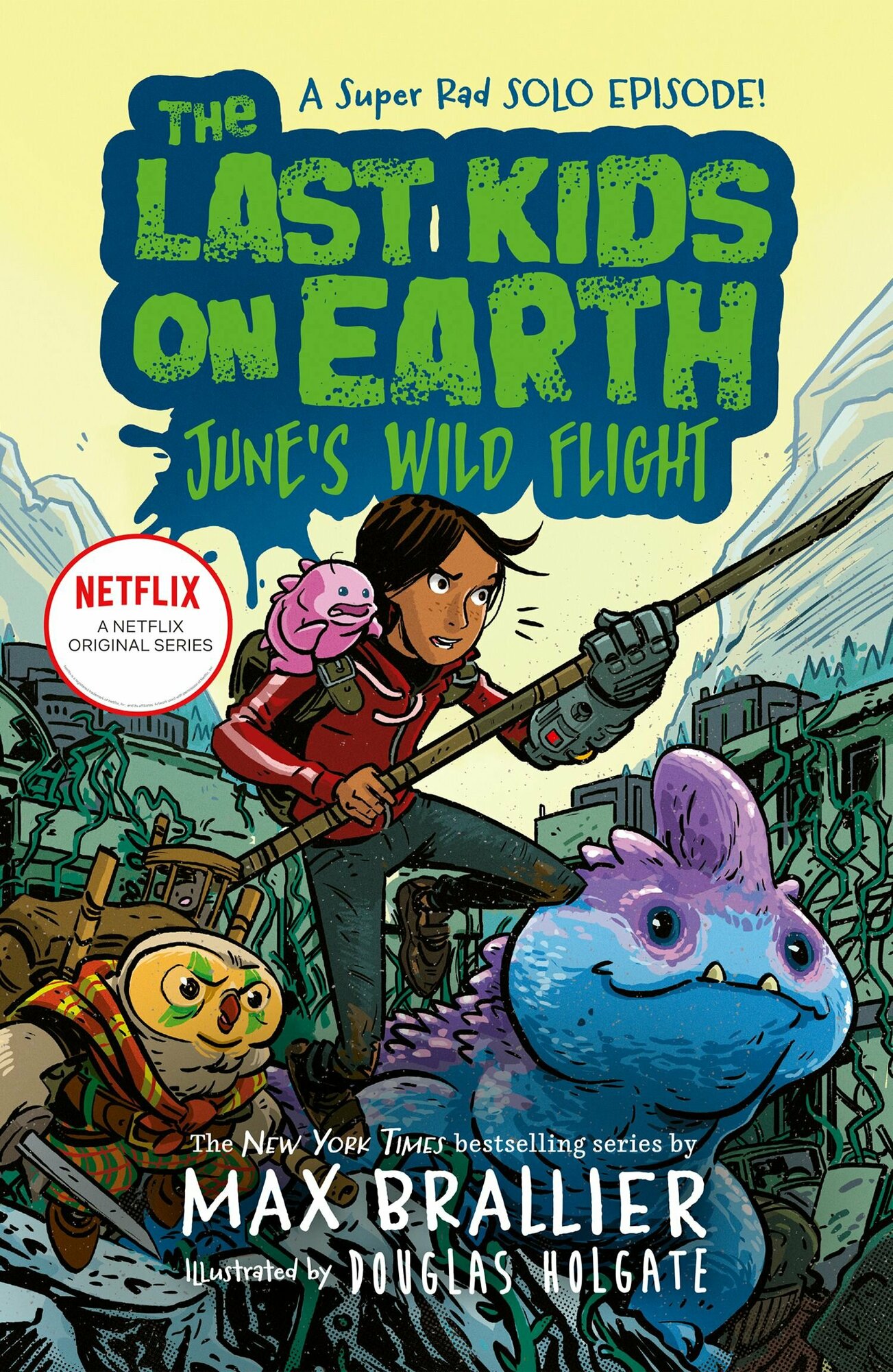 The Last Kids on Earth. June's Wild Flight - фото №1