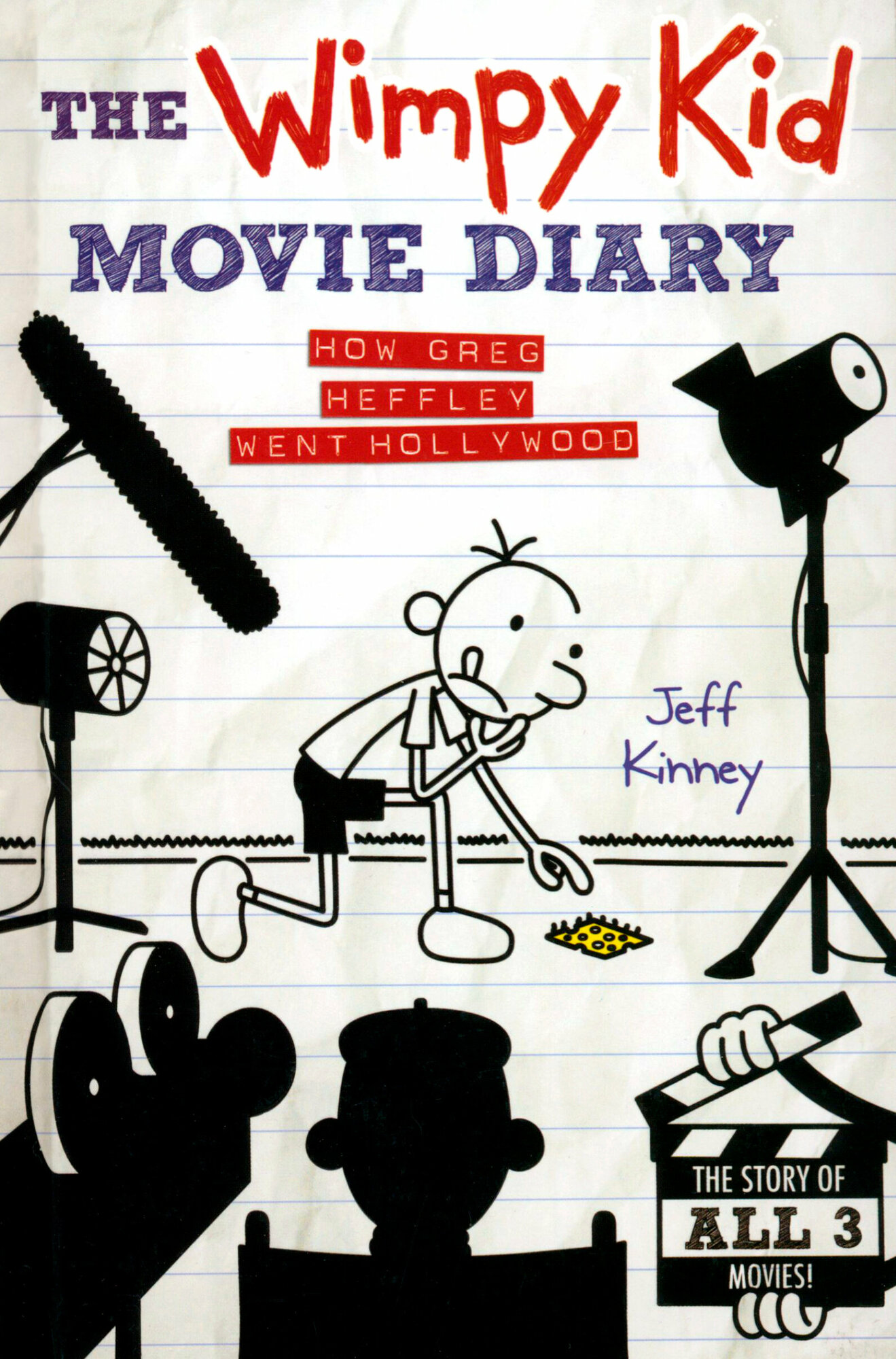 The Wimpy Kid Movie Diary. How Greg Heffley Went Hollywood / Kinney Jeff / Книга на Английском / Кинни Джефф