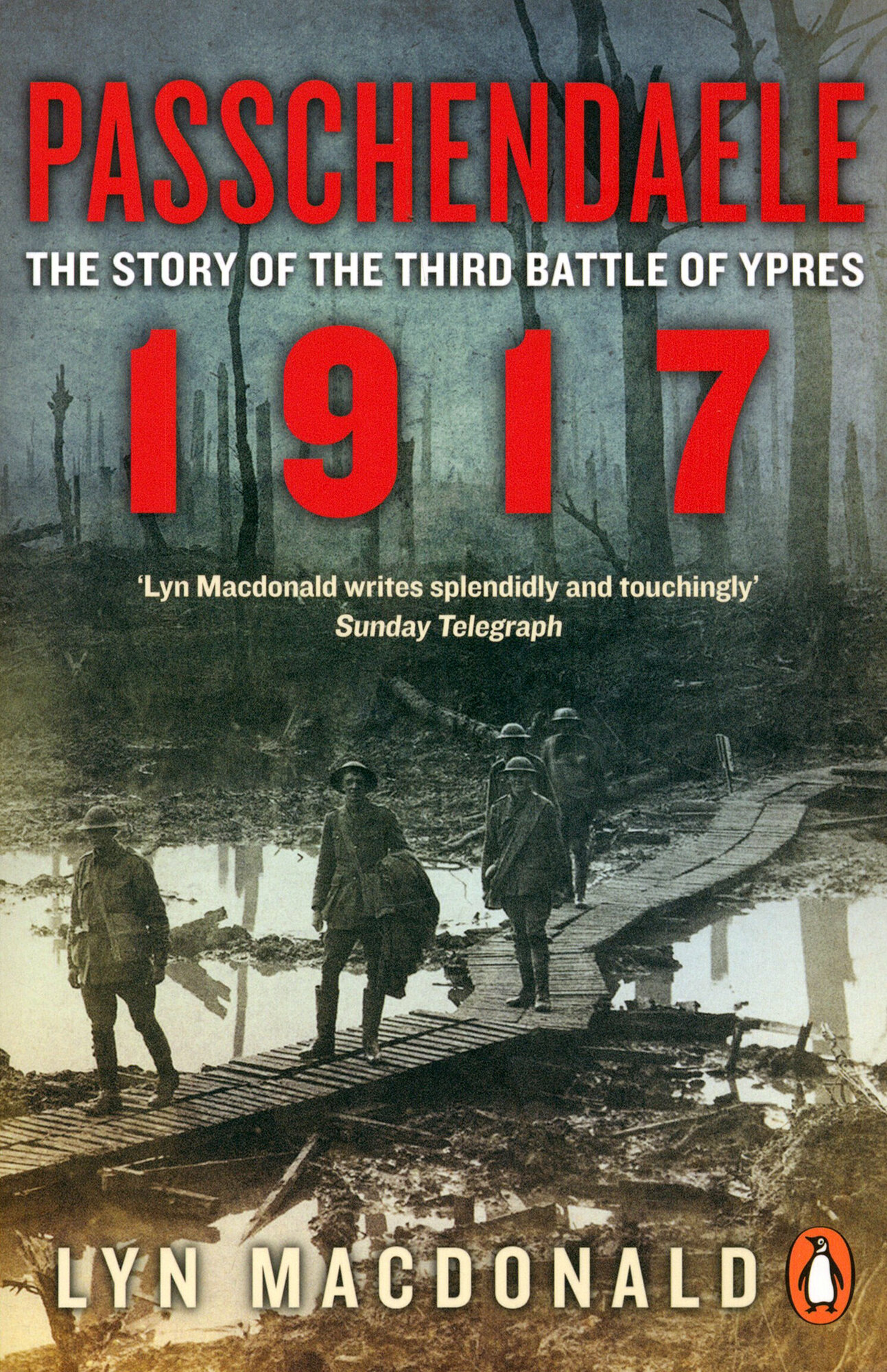 Passchendaele. The Story of the Third Battle of Ypres 1917 - фото №3