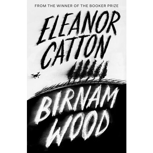 Birnam Wood | Catton Eleanor