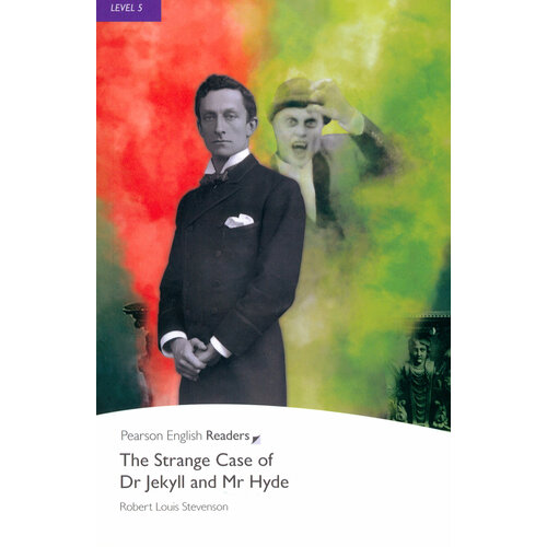 The Strange Case of Dr Jekyll and Mr Hyde. Level 5 | Stevenson Robert Louis