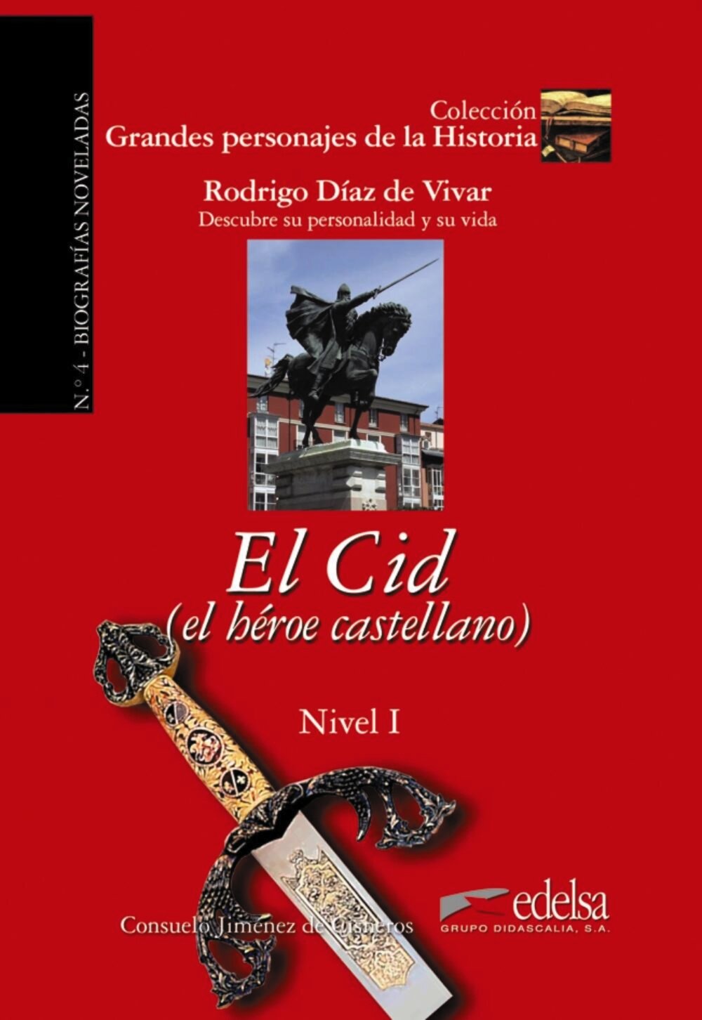 El Cid. El heroe castellano (Jimenez de Cisneros Consuelo) - фото №2