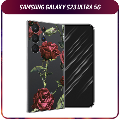 Силиконовый чехол на Samsung Galaxy S23 Ultra 5G / Самсунг S23 Ультра 5G Бордовые розы фон, прозрачный силиконовый чехол бордовые розы фон на samsung galaxy s23 5g самсунг галакси s23 5g