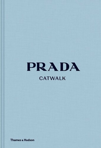 Изображение товара Susannah Frankel "Prada Catwalk: The Complete Collections"