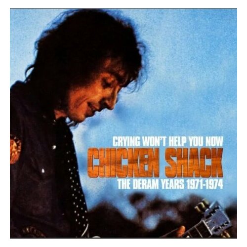 Компакт-Диски, Esoteric Recordings, CHICKEN SHACK - Crying Won'T Help You: The Deram Years 1971-1974 (3CD)