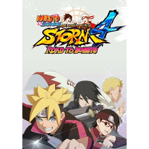 NARUTO SHIPPUDEN: Ultimate Ninja STORM 4 - Road to Boruto Expansion DLC (Steam; PC; Регион активации РФ, СНГ)