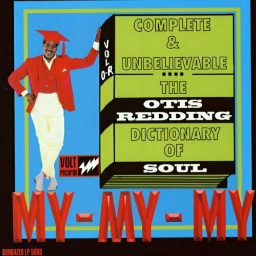 Виниловая пластинка Otis Redding - Complete & Unbelievable: The Otis Redding Dictionary of Soul - Vinyl otis shuggie виниловая пластинка otis shuggie freedom flight