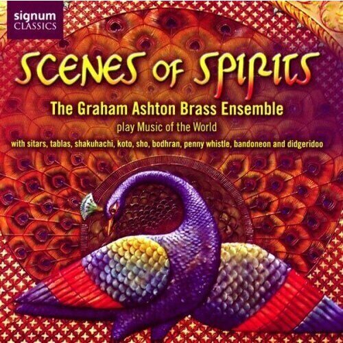 AUDIO CD Scenes of Spirits - The Graham Ashton Brass Ensemble norton graham the swimmer