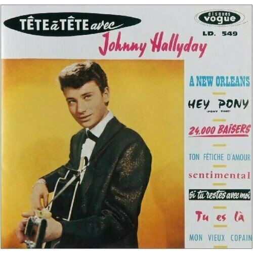 Виниловая пластинка Hallyday, Johnny - Tete A Tete Avec Johnny Hallyday