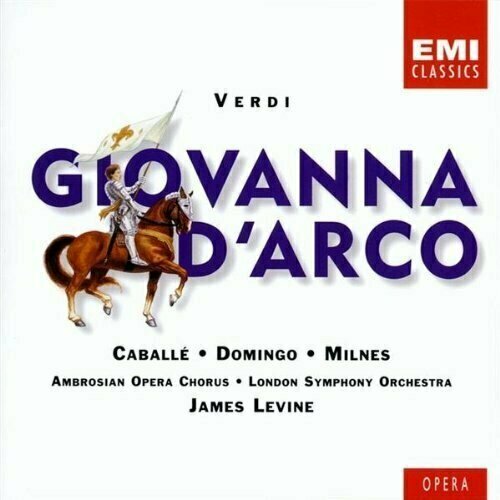 AUDIO CD Verdi - Giovanna d'Arco (Joan of Arc)/ Caballe , Domingo , Milnes , LSO , Levine. 2 CD