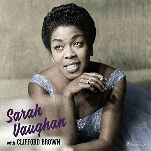 Виниловая пластинка Sarah Vaughan: With Clifford Brown VINYL (1 LP)