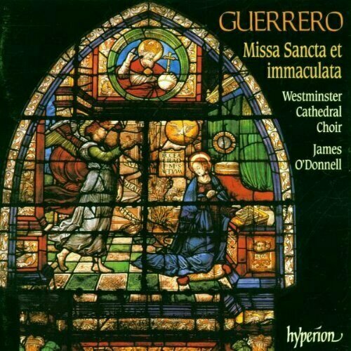 Guerrero: Missa Sancta et immaculata weber c m von missa sancta no 2 jubelmesse schumann r missa sacra op 147 froschauer