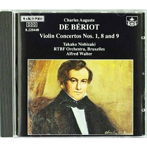 Charles Auguste de Beriot: Violin Concertos Nos. 1, 8, 9. 1 CD