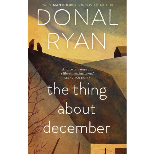 The Thing About December | Ryan Donal