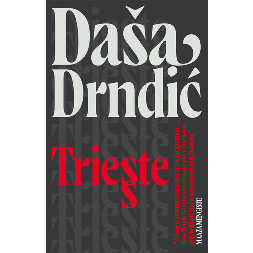 Trieste | Drndic Dasa