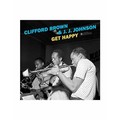 8436569193273, Виниловая пластинка Brown, Clifford; Johnson, J.J, Get Happy платье gee jay с цветами на 12 14 лет