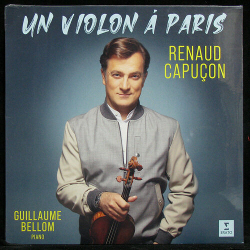 Виниловая пластинка Erato Renaud Capucon – Un Violon A Paris capucon renaud виниловая пластинка capucon renaud vivaldi les 4 saisons