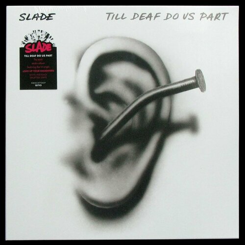 Виниловая пластинка BMG Slade – Till Deaf Do Us Part (coloured vinyl) виниловая пластинка slade till deaf do us part limited white black splatter vinyl 1lp