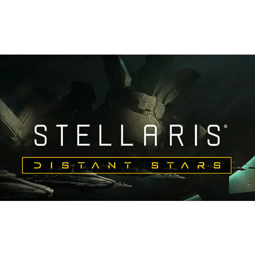 Дополнение Stellaris - Distant Stars Story Pack для PC (STEAM) (электронная версия) дополнение stellaris distant stars story pack для pc steam электронная версия