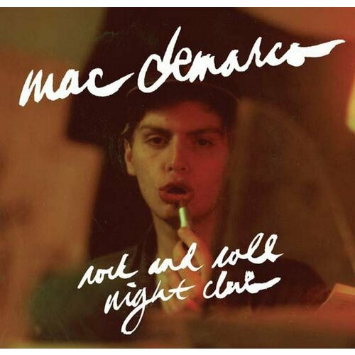 Demarco Mac Виниловая пластинка Demarco Mac Rock And Roll Night Club mac demarco mac demarco salad days