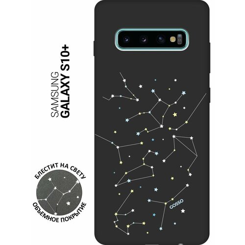 Ультратонкая защитная накладка Soft Touch для Samsung Galaxy S10+ с принтом Constellations черная ультратонкая защитная накладка soft touch для samsung galaxy s10 с принтом space w черная