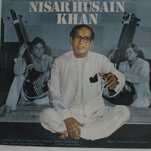 Виниловая пластинка Ustad Nisar Husain Khan - Устад Нисар Х виниловая пластинка ustad amir khan khayal by ustad amir