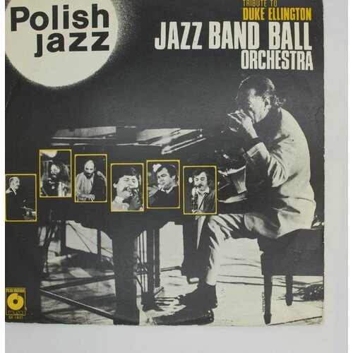 Виниловая пластинка Джаз-Бэнд Ball Orchestra - Дань Уважени виниловая пластинка разные польский джаз 1946 1956 об 2