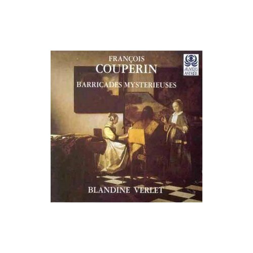 AUDIO CD Couperin - Barricades Mysterieuses - von B. Verlet. 1 CD la mulana 1